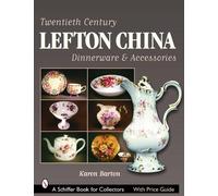 Karen Barton Twentieth Century Lefton China Dinnerware & Accessories (Tascabile)