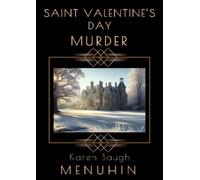 Karen Baugh Menuhin Saint Valentine's Day Murder (Tascabile) Heathcliff Lennox