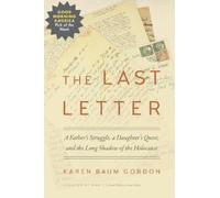 Karen Baum Gordon The Last Letter (Tascabile) Legacies of War