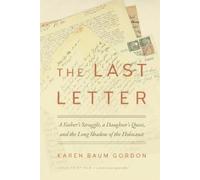 Karen Baum Gordon The Last Letter (Tascabile) Legacies of War
