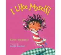Karen Beaumont I Like Myself Board Book (Libro di cartone)