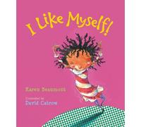 Karen Beaumont I Like Myself (Libro di cartone)