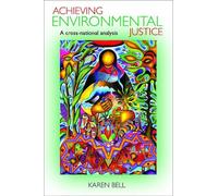 Karen Bell Achieving Environmental Justice (Copertina rigida)
