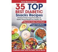 Karen Berenice Harper 35 Top- Best Diabetic Snacks Recipes (Tascabile)