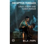 Karen Berger David Joseph Deceptive Threads (Tascabile)
