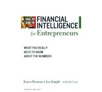 Karen Berman Joe Knight Financial Intelligence for Entrepreneurs (Tascabile)