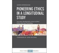 Karen Birmingham Pioneering Ethics in a Longitudinal Study (Copertina rigida)