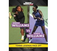 Karen Bischer – Serena Williams vs. Venus Williams – Copertina rigida – Capstone