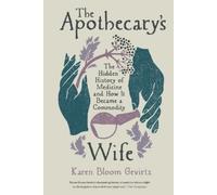 Karen Bloom Gevirtz The Apothecary's Wife (Tascabile)