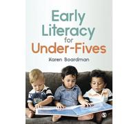 Karen Boardman Early Literacy For Under-Fives (Tascabile)