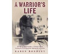 Karen Bondley A Warrior's Life (Tascabile)