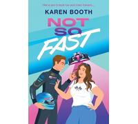 Karen Booth Not So Fast (Tascabile) Mills & Boon Afterglow