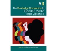 Karen Boyle The Routledge Companion to Gender, Media and Viol (Copertina rigida)