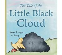 Karen Brough The Tale of The Little Black Cloud (Copertina rigida)