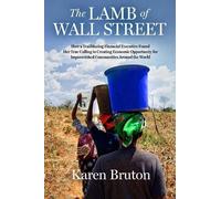 Karen Bruton The Lamb of Wall Street (Copertina rigida)