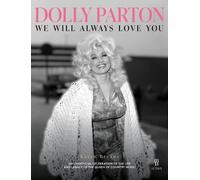 Karen Bryans Dolly Parton : We Will Alwa (Copertina rigida) (PRESALE 19/11/2026)