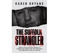 Karen Bryans The Suffolk Strangler (Tascabile) (PRESALE 10/09/2026)