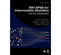 Karen C. Barrett Nancy L. Leech George IBM SPSS for Intermediate S (Tascabile)