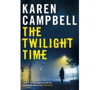 Karen Campbell The Twilight Time (Tascabile)
