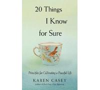 Karen Casey 20 Things I Know for Sure (Tascabile)