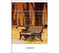 Karen Casey Daily Meditations for Practicing The Course (Tascabile)