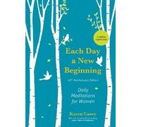 Karen Casey Each Day a New Beginning (Copertina rigida)