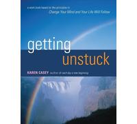 Karen Casey Getting Unstuck (Tascabile)