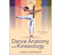 Karen Clippinger Dance Anatomy and Kinesiology (Tascabile)