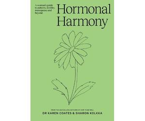Karen Coates Sharon Kolkka Hormonal Harmony (Tascabile)