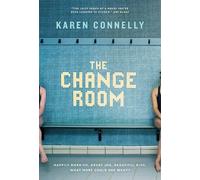 Karen Connelly The Change Room (Tascabile)