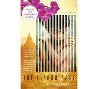 Karen Connelly The Lizard Cage (Tascabile)