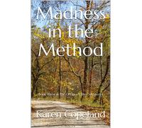 Karen Copeland Madness in the Method: Book three in the Ottawa Valle (Tascabile)