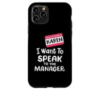 Karen Costume Halloween divertente Voglio parlare con il manager Custodia per iPhone 11 Pro