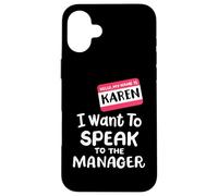 Karen Costume Halloween divertente Voglio parlare con il manager Custodia per iPhone 16 Plus