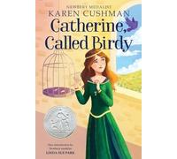 Karen Cushman Catherine, Called Birdy (Tascabile)