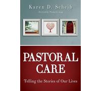 Karen D. Scheib Pastoral Care (Tascabile)