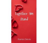 Karen Davis Together We Stand (Copertina rigida)
