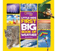 Karen de Seve Little Kids First Big Book of Weather (Copertina rigida)