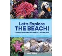 Karen DeWitz Let’s Explore the Beach (Tascabile)