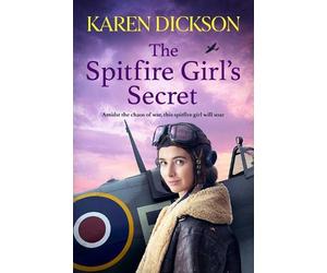 Karen Dickson The Spitfire Girl's Secret (Tascabile)