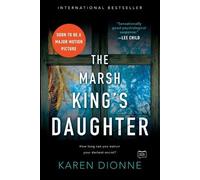 Karen Dionne The Marsh King's Daughter (Tascabile)
