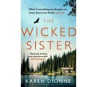 Karen Dionne The Wicked Sister (Tascabile)