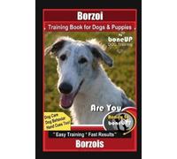 Karen Douglas K Borzoi Training Book for Dogs & Puppies By BoneUP DO (Tascabile)