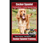 Karen Douglas K Cocker Spaniel Training Book for Cocker Spaniels Dog (Tascabile)