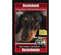 Karen Douglas K Dachshund Training Book for Dachshund Dogs & Puppies (Tascabile)