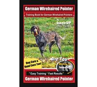 Karen Douglas K German Wirehaired Pointer Training Book for German Wireha (Book)