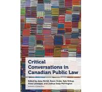 Karen Drake Critical Conversations in Canadian Public Law (Tascabile)