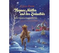Karen Duve Petra Thomas Müller und der Zirkusbär: Eine Weih (Copertina rigida)