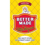 Karen Dybis Better Made in Michigan (Tascabile)