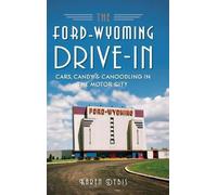 Karen Dybis The Ford-Wyoming Drive-In (Copertina rigida)
